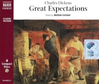 Great Expectations written by Charles Dickens performed by Anton Lesser on CD (Abridged)